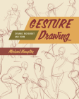 Gesture Drawing: Dynamic Movement and Form Cover Image