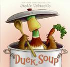 Duck Soup: An Easter And Springtime Book For Kids (Max the Duck #2) Cover Image