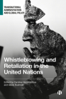 Whistleblowing and Retaliation in the United Nations Cover Image