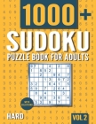 Sudoku Puzzle Book for Adults: 1000+ Hard Sudoku Puzzles with Solutions - Vol. 2 By Visupuzzle Books Cover Image