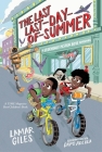 The Last Last-Day-of-Summer (A Legendary Alston Boys Adventure) Cover Image
