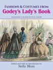 Fashions and Costumes from Godey's Lady's Book: Including 8 Plates in Full Color (Dover Fashion and Costumes) Cover Image
