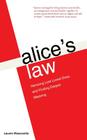 Alice's Law: Honoring Lost Loved Ones and Finding Deeper Meaning Cover Image