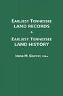 Earliest Tennessee Land Records & Earliest Tennessee Land History Cover Image