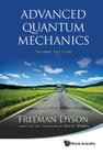 Advanced Quantum Mechanics (Second Edition) Cover Image