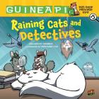 Raining Cats and Detectives: Book 5 (Guinea Pig #5) By Colleen AF Venable, Stephanie Yue (Illustrator) Cover Image