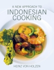 A New Approach to Indonesian Cooking Cover Image