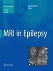 MRI in Epilepsy By Horst Urbach (Editor) Cover Image