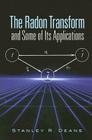 The Radon Transform and Some of Its Applications (Dover Books on Mathematics) By Stanley R. Deans Cover Image