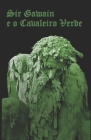 Sir Gawain e o Cavaleiro Verde By Artur Avelar (Translator), Anônimo  Cover Image