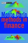 Monte Carlo Methods in Finance (Wiley Finance #5) By Peter Jäckel Cover Image
