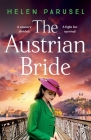 The Austrian Bride By Helen Parusel Cover Image
