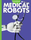 Curious about Medical Robots Cover Image