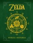 The Legend of Zelda: Hyrule Historia Cover Image