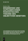 Ergebnisse Und Aufgaben Einer Marxistischen Theorie Des Objektiven Gesetzes Cover Image