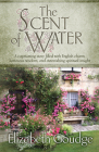 The Scent of Water By Elizabeth Goudge Cover Image