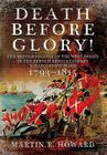 Death Before Glory: The British Soldier in the West Indies in the French Revolutionary and Napoleonic Wars 1793-1815 Cover Image