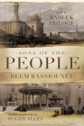 Sons of the People: The Mamluk Trilogy (Middle East Literature in Translation) Cover Image