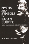 Myths and Symbols in Pagan Europe Cover Image