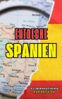 Spanien Entdecken: 101 Überraschende Kuriositäten Cover Image