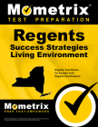 Regents Success Strategies Living Environment Study Guide: Regents Test Review for the New York Regents Examinations By Mometrix High School Science Test Team (Editor) Cover Image