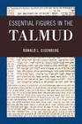 Essential Figures in the Talmud By Ronald L. Eisenberg Cover Image