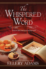 The Whispered Word (A Secret, Book and Scone Society Novel #2) By Ellery Adams Cover Image