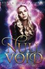 Null and Void: A Royal States Novel By Susan Copperfield Cover Image