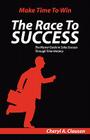The Race to Success By Cheryl A. Clausen Cover Image