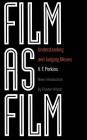 Film As Film: Understanding And Judging Movies By V. F. Perkins Cover Image