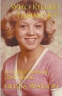 Who Killed Tammy Jo? Cover Image