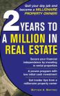 2 Years to a Million in Real Estate Cover Image