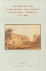 The Cornish Lands of the Arundells of Lanherne, Fourteenth to Sixteenth Centuries (Devon and Cornwall Record Society #41) Cover Image