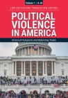 Political Violence in America [2 Volumes]: Historical Flashpoints and Modern-Day Trends By Lori Cox Han (Editor), Tomislav Han (Editor) Cover Image