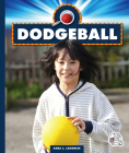 Dodgeball (Youth Sports) By Kara L. Laughlin Cover Image