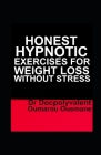 Honest Hypnotic Exercises For Weight Loss Without Stress Cover Image