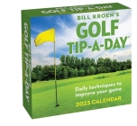 Bill Kroen's Golf Tip-A-Day 2023 Calendar Cover Image