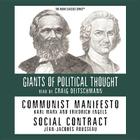 Communist Manifesto and Social Contract (Giants of Political Thought) Cover Image