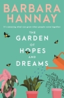 The Garden of Hopes and Dreams By Barbara Hannay Cover Image
