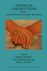 Readings in Language Studies, Volume 1: Language Across Disciplinary Boundaries By Miguel Mantero (Editor), Paul Chamness Miller (Editor), John L. Watzke (Editor) Cover Image