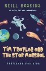 Tim Traylor And The Star Marshal By Neill Hoskins Cover Image