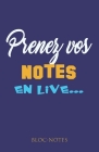 prenez vos notes en live...: Bloc note papier Cover Image