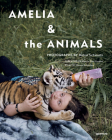 Robin Schwartz: Amelia and the Animals (Signed Edition) By Robin Schwartz (Photographer), Amelia Paul Forman (Foreword by), Donna Gustafson (Text by (Art/Photo Books)) Cover Image