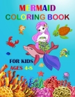 Mermaid Coloring Book For Kids Ages 4-8: Cute Unique Coloring Pages Large Format 8.5