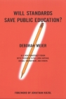 Will Standards Save Public Education? (New Democracy Forum #5) By Deborah Meier, Joshua Cohen (Editor) Cover Image