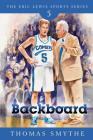 Backboard (Eric Lewis Sports #5) Cover Image
