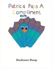 Patricia Pays A Compliment Cover Image