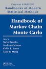 Handbook of Markov Chain Monte Carlo (Chapman & Hall/CRC Handbooks of Modern Statistical Methods) By Steve Brooks (Editor), Andrew Gelman (Editor), Galin Jones (Editor) Cover Image