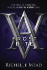 Frostbite (Vampire Academy (Prebound) #2) By Richelle Mead Cover Image