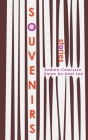 Souvenirs By Karen An-Hwei Lee, Andrew Colarusso Cover Image